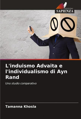 L'induismo Advaita e l'individualismo di Ayn Rand