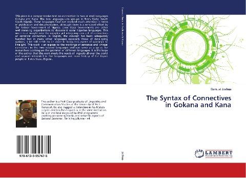 The Syntax of Connectives in Gokana and Kana