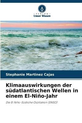 Klimaauswirkungen der südatlantischen Wellen in einem El-Niño-Jahr