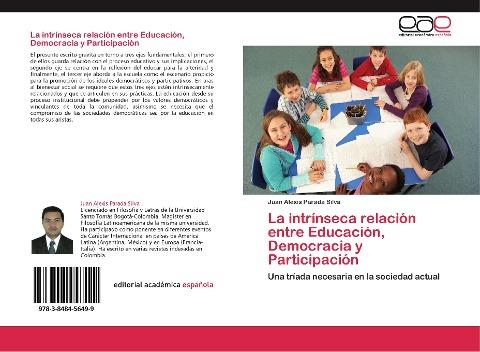 La intrínseca relación entre Educación, Democracia y Participación