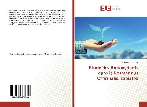 Etude des Antioxydants dans le Rosmarinus Officinalis. Labiatea
