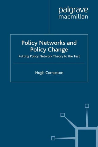 Policy Networks and Policy Change