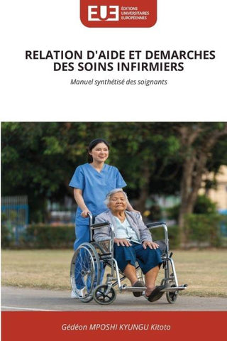 RELATION D'AIDE ET DEMARCHES DES SOINS INFIRMIERS
