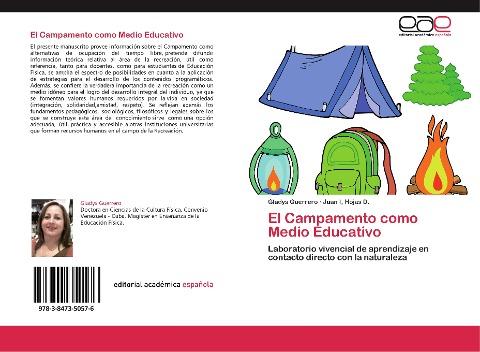 El Campamento como Medio Educativo