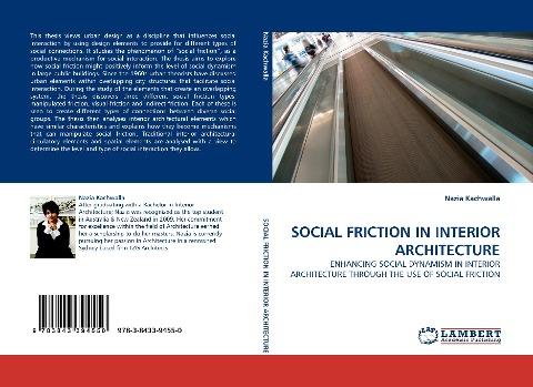 SOCIAL FRICTION IN INTERIOR ARCHITECTURE