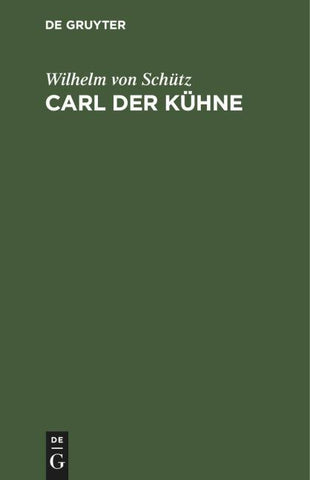 Carl der Kühne