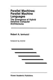 Parallel Machines: Parallel Machine Languages