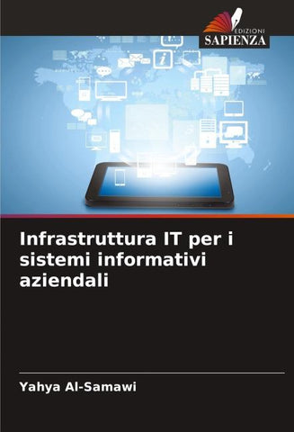 Infrastruttura IT per i sistemi informativi aziendali