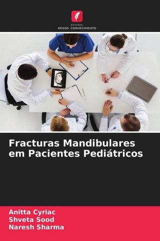 Fracturas Mandibulares em Pacientes Pediátricos