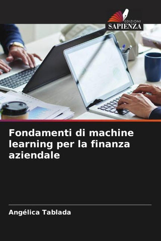 Fondamenti di machine learning per la finanza aziendale