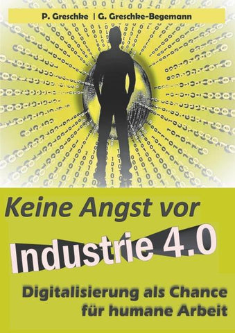 Keine Angst vor Industrie 4.0