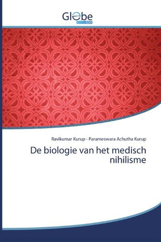 De biologie van het medisch nihilisme