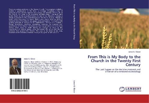 From This is My Body to the Church in the Twenty First Century