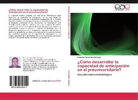 ¿Cómo desarrollar la capacidad de anticipación en el preuniversitario?