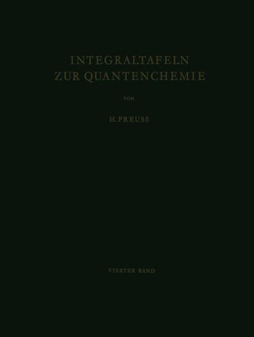 Integraltafeln zur Quantenchemie