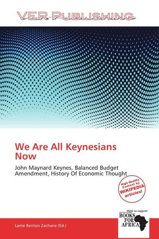 We Are All Keynesians Now