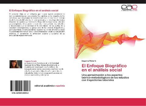 El Enfoque Biográfico en el análisis social