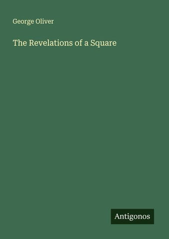The Revelations of a Square