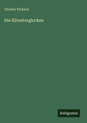 Die Silvesterglocken