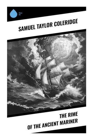 The Rime of the Ancient Mariner
