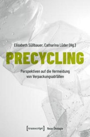 Precycling