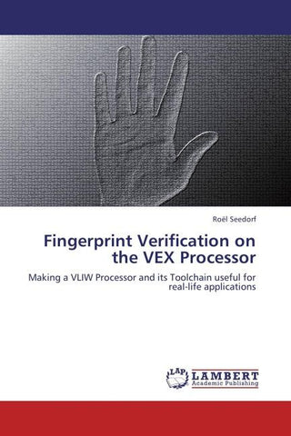 Fingerprint Verification on the VEX Processor