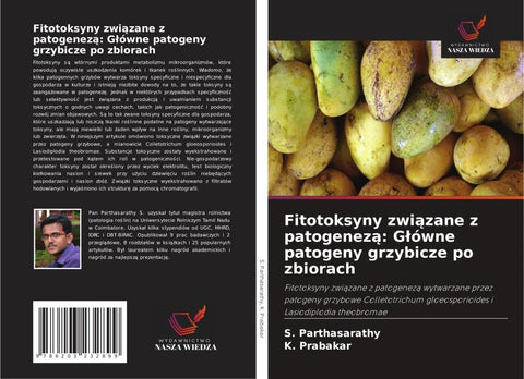Fitotoksyny zwi¿zane z patogenez¿: G¿ówne patogeny grzybicze po zbiorach