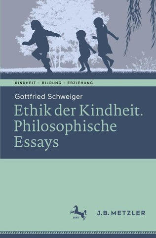 Ethik der Kindheit