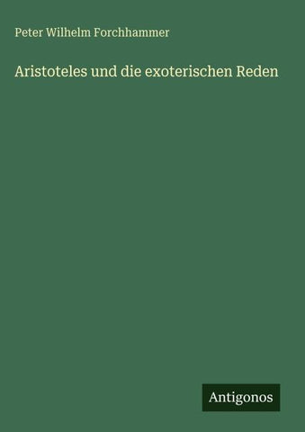 Aristoteles und die exoterischen Reden