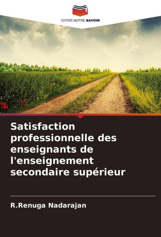 Satisfaction professionnelle des enseignants de l'enseignement secondaire supérieur