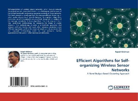 Efficient Algorithms for Self-organizing Wireless Sensor Networks