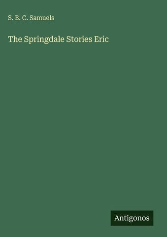 The Springdale Stories Eric