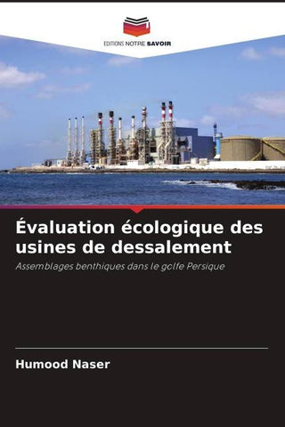 Évaluation écologique des usines de dessalement
