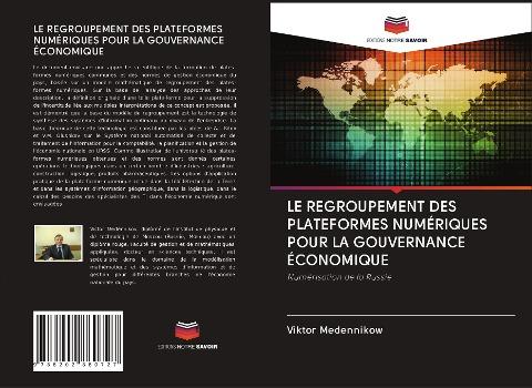 LE REGROUPEMENT DES PLATEFORMES NUMÉRIQUES POUR LA GOUVERNANCE ÉCONOMIQUE