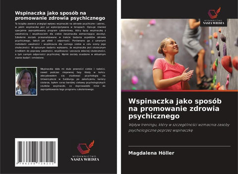 Wspinaczka jako sposób na promowanie zdrowia psychicznego