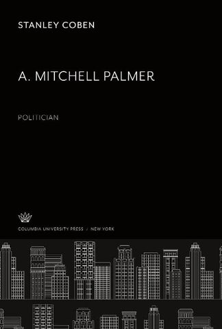 A. Mitchell Palmer: Politician