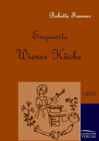 Exquisite Wiener Küche
