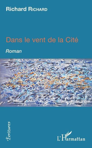 Dans le vent de la cité