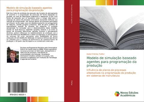 Modelo de simulação baseado agentes para programação da produção