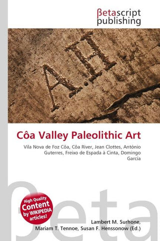 Côa Valley Paleolithic Art