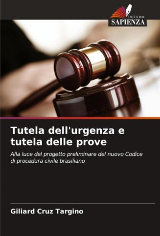 Tutela dell'urgenza e tutela delle prove