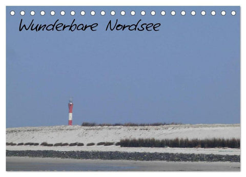 Wunderbare Nordsee (Tischkalender 2026 DIN A5 quer), CALVENDO Monatskalender