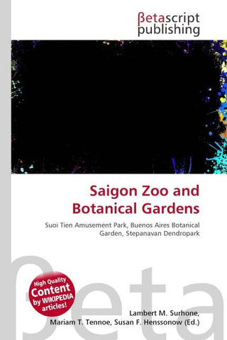 Saigon Zoo and Botanical Gardens