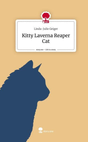 Kitty Laverna Reaper Cat. Life is a Story - story.one