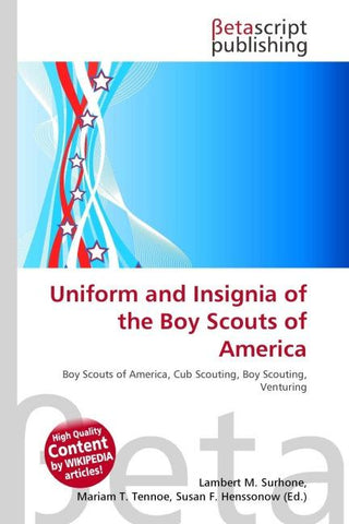 Uniform and Insignia of the Boy Scouts of America