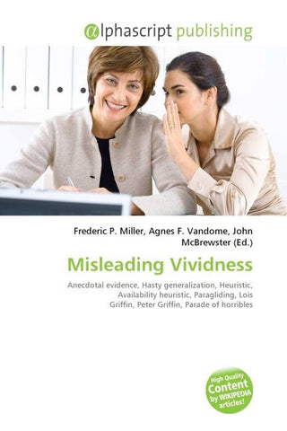 Misleading Vividness