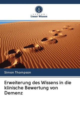 Erweiterung des Wissens in die klinische Bewertung von Demenz