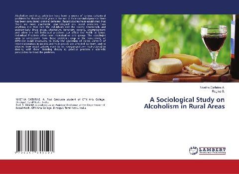 A Sociological Study on Alcoholism in Rural Areas
