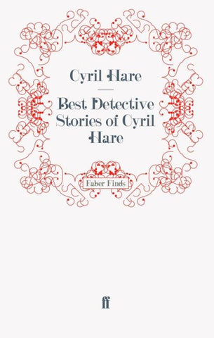 Best Detective Stories of Cyril Hare