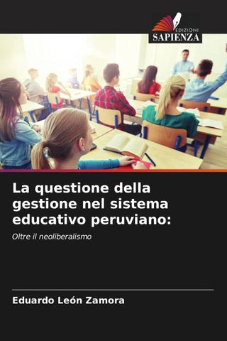 La questione della gestione nel sistema educativo peruviano: